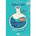 On Dördüncü Mucizem - Jennifer L. Holm
