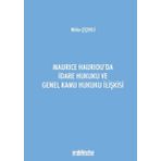 On İki Levha Yayıncılık - Maurice Hauriouda İdare Hukuku ve Genel Kamu Hukuku İlişkisi