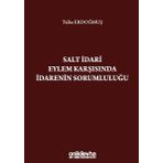On İki Levha Yayıncılık - Salt İdari Eylem Karşısında İdarenin Sorumluluğu