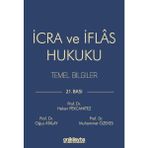 On İki Levha Yayınları İcra ve İflas Hukuku Temel Bilgiler 2024 Yılına Özel Kolektif Çalışma 355 Sayfa