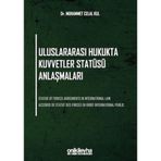 On İki Levha Yayınları - Muhammet Celal Kul - Uluslararası Hukukta Kuvvetler Statüsü Anlaşmaları