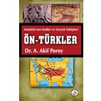 Ön-Türkler - A. Akif Poroy