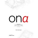 Ona Tasarımda Kültür, Mekân ve Doğa (Ciltli) - Oktan Nalbantoğlu
