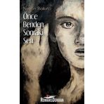 Önce Benden Sonraki Sen - Nesrin Bakırcı