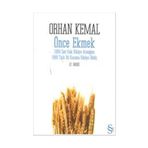 Önce Ekmek - Orhan Kemal