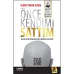Önce Kendimi Sattım - İlker Taner Uzun