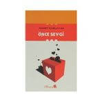 ÖNCE SEVGI - AHMET ÇAĞLAYAN