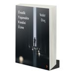 Öncelik Yaşamaktır Kendini Üzme - Vedat Dinç