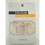 Öncülük Önceklik'tir - İbrahim Veli