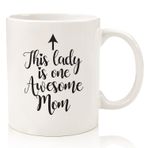One Awesome Mom Komik Kahve Kupası - Anne, Kadınlar için Noel Hediyeleri - Kızı, Oğul, Çocuk, Kocadan Noel En İyi Anne Hediyeleri - Yeni Anne, Eş, Kız için Havalı Doğum Günü Hediyesi Fikri - Yeni Anne