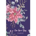 One Line A Day Journal: One Year Diary For Daily Reflections, Floral Thoughts