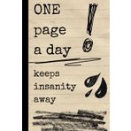 One Page a Day Keeps Insanity Away: Writing Journal For Your Worries And Thoughts