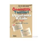 ÖNEMLILIK TESTLERI UYGULAMA KITABI SORULAR VE AÇIKLAMALI YANITLAR - BEYZA AKDAĞ;KADIR SÜMBÜLOĞLU