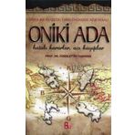 ONIKI ADA HATALI KARARLAR, ACI KAYIPLAR - CEMALETTIN TAŞKIRAN