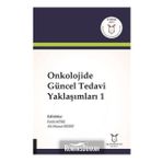 Onkolojide Güncel Tedavi Yaklaşımları 1 - Fatih Köse