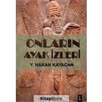 Onların Ayak İzleri - Y Hakan Kayacan