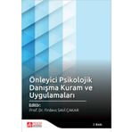 Önleyici Psikolojik Danışma Kuram ve Uygulamaları - Pegem Akademi Yayıncılık
