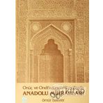 Onüç ve Ondördüncü Yüzyıllarda Anadolu Mihrabları - Ömür Bakırer