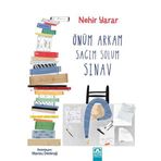 Önüm Arkam Sağım Solum Sınav - Nehir Yarar
