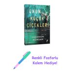 Onun Küçük Çiçekleri + Renkli Fosforlu Kalem
