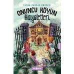Onuncu Köyün Hayaletleri - Fatma çağdaş Börekçi - Genç Hayat Yayınları