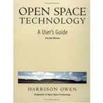 Open Space Technology: A User's Guide by Harrison Owen (1997-01-01)