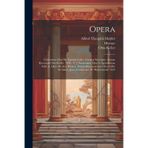 Opera: Carminum Libri Iiii. Epodon Liber. Carmen Saeculare. Iterum Recensuit Otto Keller. 1899.- V.2. Sermonum Libri Ii. Epistularum Libri Ii. Liber ... Et Amici. Jena, Frommann (W. Biedermann) 1925