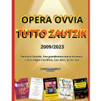 OPERA OVVIA TUTTO ZAUTZIK - Aforirmi, riflessioni, battute, poesie, testi teatrali e altri scritti dal 2009 al 2023