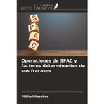 Operaciones de SPAC y factores determinantes de sus fracasos
