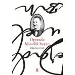 Operada Mücella Suzan - Bilgehan Uçak