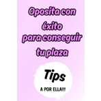 Oposita con Éxito: El Método Definitivo para Estudiar Mejor, Rendir Más y Conseguir tu Plaza