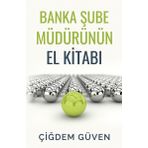 Optimist Banka Şube Müdürünün El Kitabı