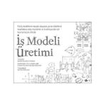 Optimist Yayın Dağıtım İş Modeli Üretimi - Yves Pigneur ve Alexander Osterwalder, 278 Sayfa Güçlü İnovasyon Teknikleri