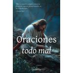 Oraciones contra todo mal