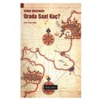 Orada Saat Kaç? - Serge Gruzinski