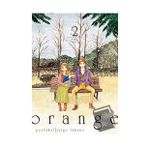 Orange Cilt 2 - İçigo Takano