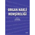 Organ Nakli Hemşireliği - Kolektif