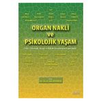 Organ Nakli ve Psikolojik Yaşam - Seda Bayraktar