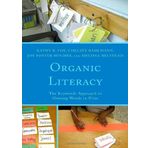 Organic Literacy: The Keywords Approach to Owning Words in Print by Fox, Kathy R., Bahlmann, Chelsey, Hughes, Joy Foster, Milste (2013) Hardcover
