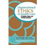 Organizational Ethics in Health Care: Principles, Cases, and Practical Solutions by Boyle, Philip J., DuBose, Edwin R., Ellingson, Stephen J., G (2001) Gebundene Ausgabe