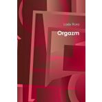 ORGAZM ORGAZM NEDIR? SORUNLARI VE TEDAVI YÖNTEMLERI - AKIF POROY