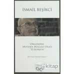 Orgeneral Mustafa Muğlalı Olayı ’’33 Kurşun’’ - İsmail Beşikçi