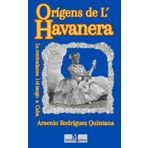 Orígens de l'Havanera: La contradansa i el tango a Cuba