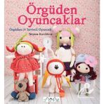 Örgüden Oyuncaklar - Tatyana Korobkova