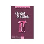 Örgüt Sağlığı - Nobel Yayınları
