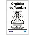 Örgütler ve Yapıları - Henry Mintzberg Ahmet Aypay