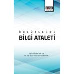 Örgütlerde Bilgi Ataleti / Çiğdem İmdat Yalçın / Eğitim Kitabevi