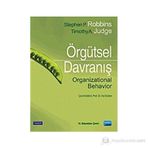 ÖRGÜTSEL DAVRANIŞ - STEPHAN ROBBINS;TIMOTHY A. JUDGE