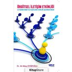 Örgütsel İletişim Etkinliği - Ali Abbas Eyyüpoğlu