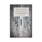 Örgütsel Politika ve Etik Olmayan Davranış Bildirimi - Nihal Kartaltepe Behram